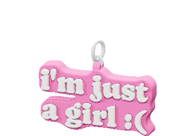 i'm just
a girl :(
