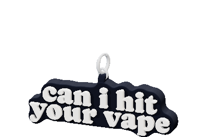 can i hit
your vape